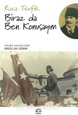 Biraz Da Ben Konuşayım