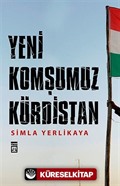 Yeni Komşumuz Kürdistan