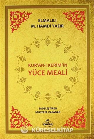 Kur'an-ı Kerim'in Yüce Meali (2. Hamur)