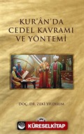 Kur'an'da Cedel Kavramı ve Yöntemi