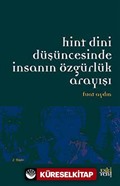 Hint Dini Düşüncesinde İnsanın Özgürlük Arayışı