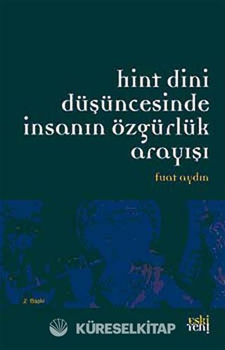 Hint Dini Düşüncesinde İnsanın Özgürlük Arayışı