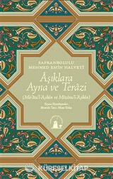 Aşıklara Ayna ve Terazi