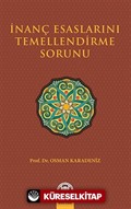 İnanç Esaslarını Temellendirme Sorunu