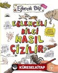 Eğlenceli Bilgi Nasıl Çizilir?