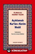 Açıklamalı Kur'an-ı Kerim Meali Metinsiz Küçük Boy (Kod:045)