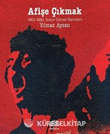 Afişe Çıkmak