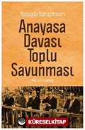 Yassıada Duruşmaları Anayasa Davası Toplu Savunması