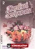 Derdimi Seviyorum 2