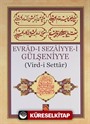 Evrad-ı Sezaiyye-i Gülşeniyye (Vird-i Settar) (Cep Boy)