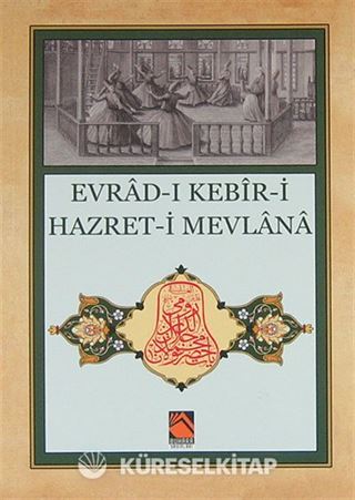 Evrad-ı Kebir-i Hazret-i Mevlana