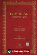 Lem'alar Mecmuası (Mukayeseli-Rahle Boy)