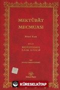 Mektubat Mecmuası Birinci Kısım (Orta Boy Mukayeseli)