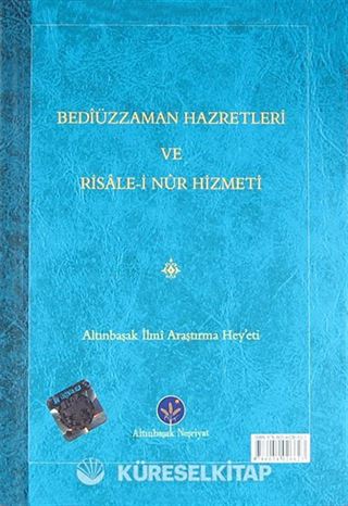 Bediüzzaman Hazretleri ve Risale-i Nur Hizmeti (Mukayeseli)