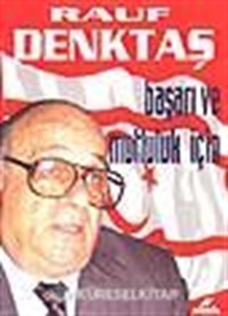 Başarı ve Mutluluk İçin