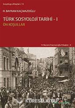 Türk Sosyoloji Tarihi 1