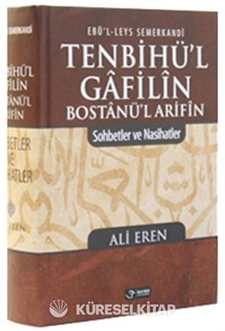 Tenbihü'l Gafilin Bostanül Arifin