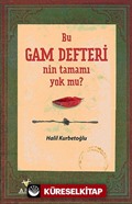 Bu Gam Defteri'nin tamamı yok mu?