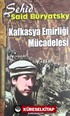 Kafkasya Emirliği Mücadelesi