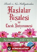 Hastalar Risalesi ve Çocuk Taziyenamesi