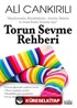 Torun Sevme Rehberi