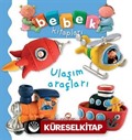 Ulaşım Araçları / Bebek Kitapları