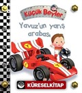 Yavuz'un Yarış Arabası / Küçük Beyler