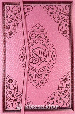 Benim Kur'anım Pembe Renkli-Bilgisayar Hatlı-Orta Boy (Kod:123P)