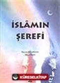 İslamın Şerefi (8.söz)