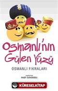 Osmanlı'nın Gülen Yüzü