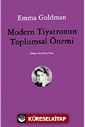Modern Tiyatronun Toplumsal Önemi