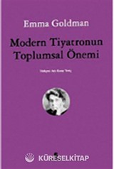 Modern Tiyatronun Toplumsal Önemi