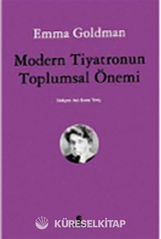 Modern Tiyatronun Toplumsal Önemi