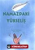 Namazdaki Yükseliş (4.söz)