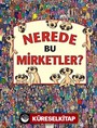 Nerede Bu Mirketler