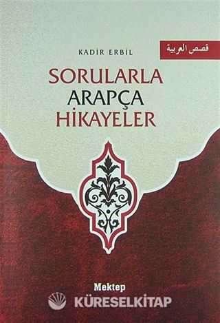 Sorularla Arapça Hikayeler