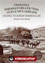 Osmanlı İmparatorluğu'nda Nüfuz Mücadelesi