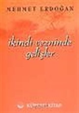 İkindi Vezninde Gelişler