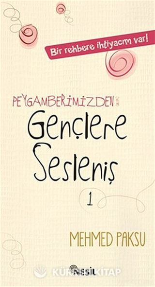 Peygamberimizden Gençlere Sesleniş