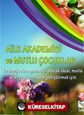 Aile Akademisi ve Mutlu Çocuklar (Cep Boy)