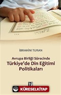 Avrupa Birliği Sürecinde Türkiye'de Din Eğitimi Politikaları