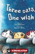 Three Cats, One Wish