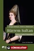 Avrupa Edebiyatı, Tarihi ve Kültüründe Hürrem Sultan