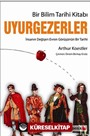 Bir Bilim Tarihi Kitabı Uyurgezerler