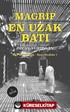 Magrip / En Uzak Batı