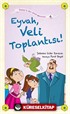 Eyvah, Veli Toplantısı / Zeynep'in Aşırı Komik Maceraları -4