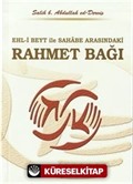 Ehl-i Beyt ve Sahabe Arasındaki Rahmet Bağı (Çanta Boy)