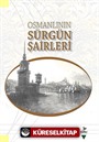 Osmanlının Sürgün Şairleri