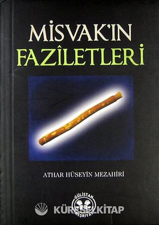 Misvak'ın Faziletleri