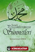 Sevgili Peygamberimizin Sünnetleri